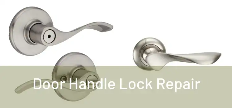  Door Handle Lock Repair 