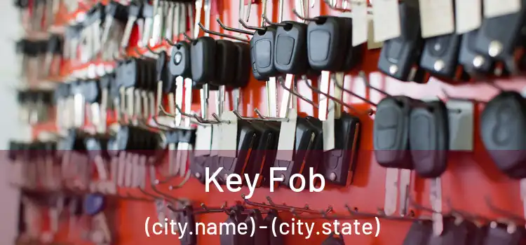  Key Fob (city.name) - (city.state)